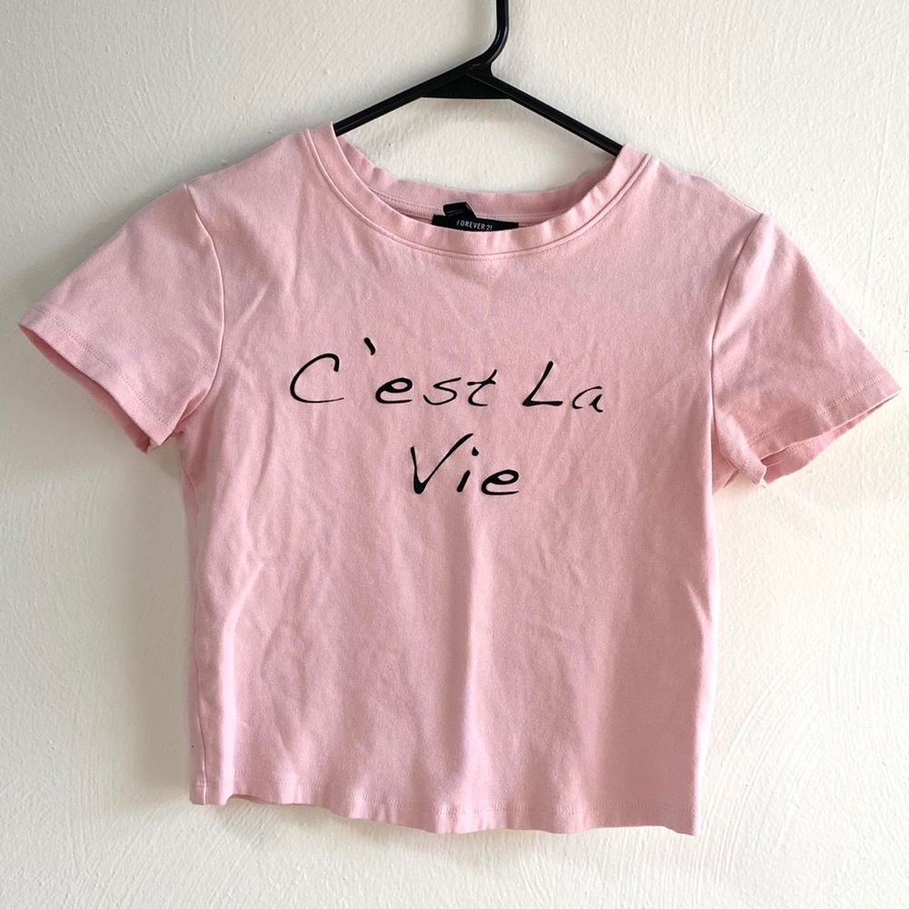 Forever 21 c’est la vie graphic baby tee